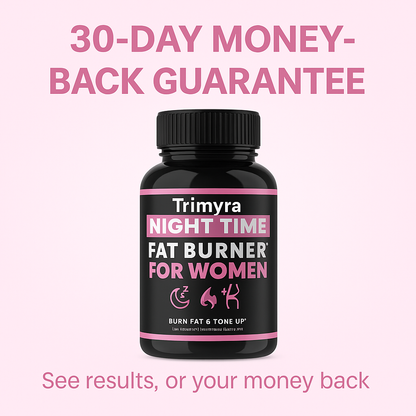 Night Time Fat Burner for Women