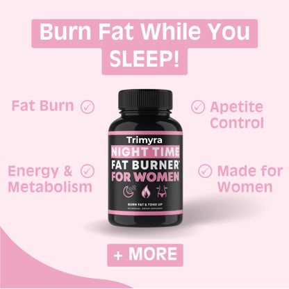 Night Time Fat Burner for Women